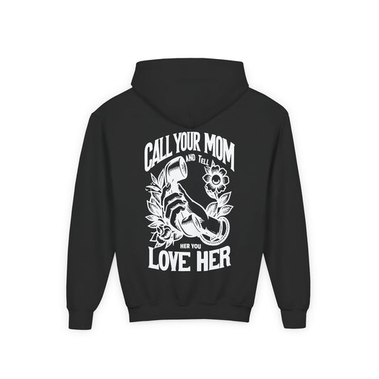 Call Your Mom | Hoodie