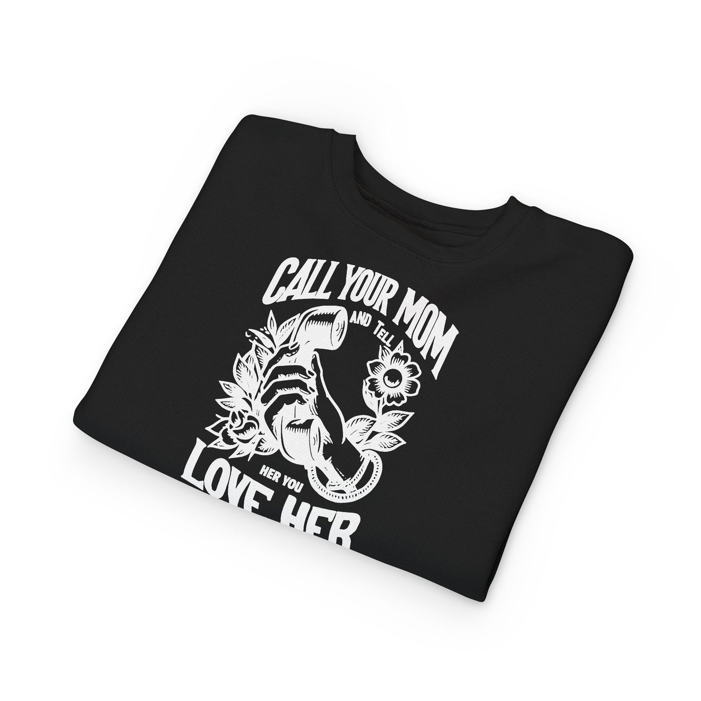 Call Your Mom | Crewneck