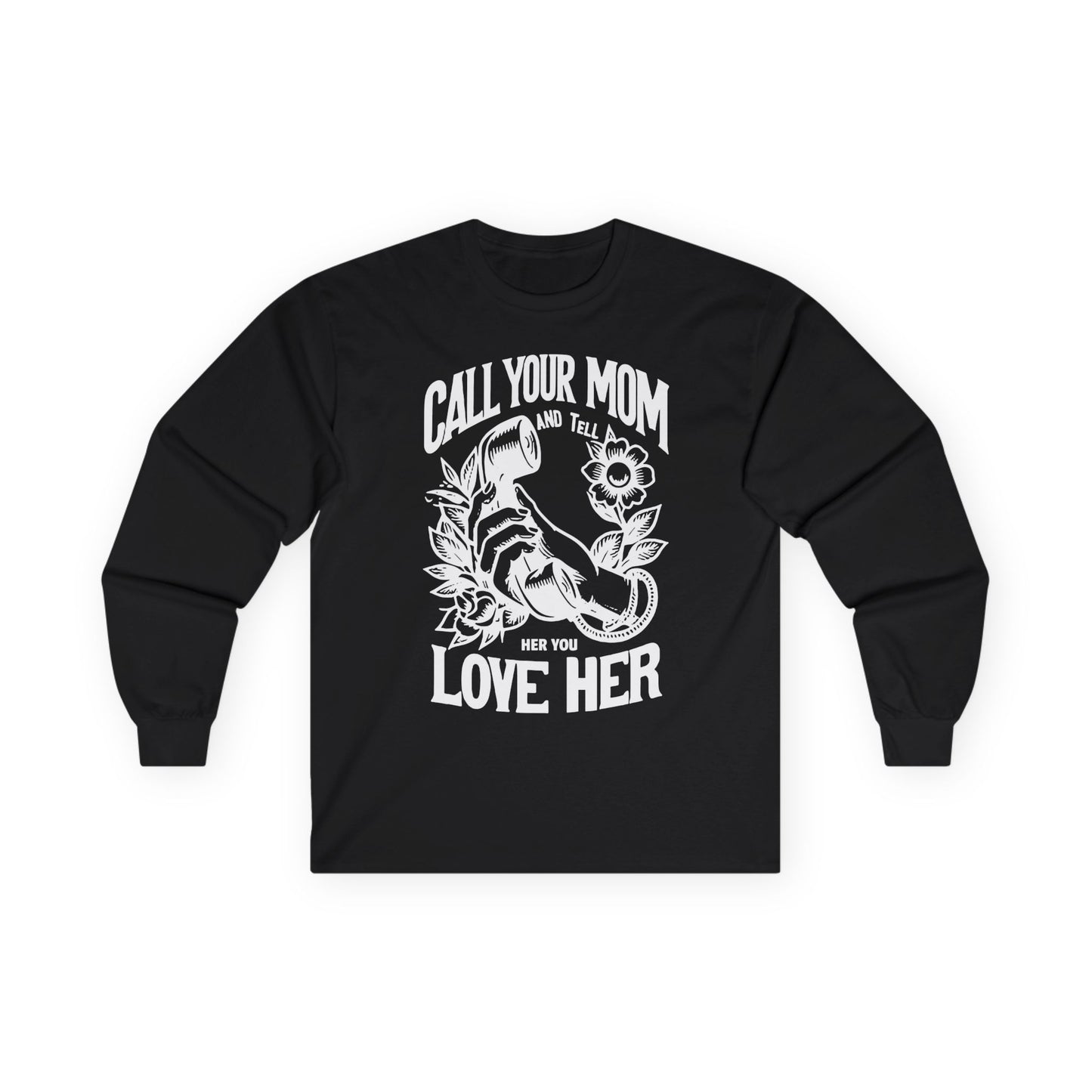 Call Your Mom | Long Sleeve